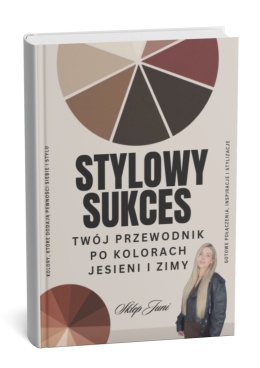 E-book - STYLOWY SUKCES - Twój przwodnik po kolorach jesieni i zimy